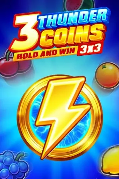 3 Thunder Coins Hold and Win